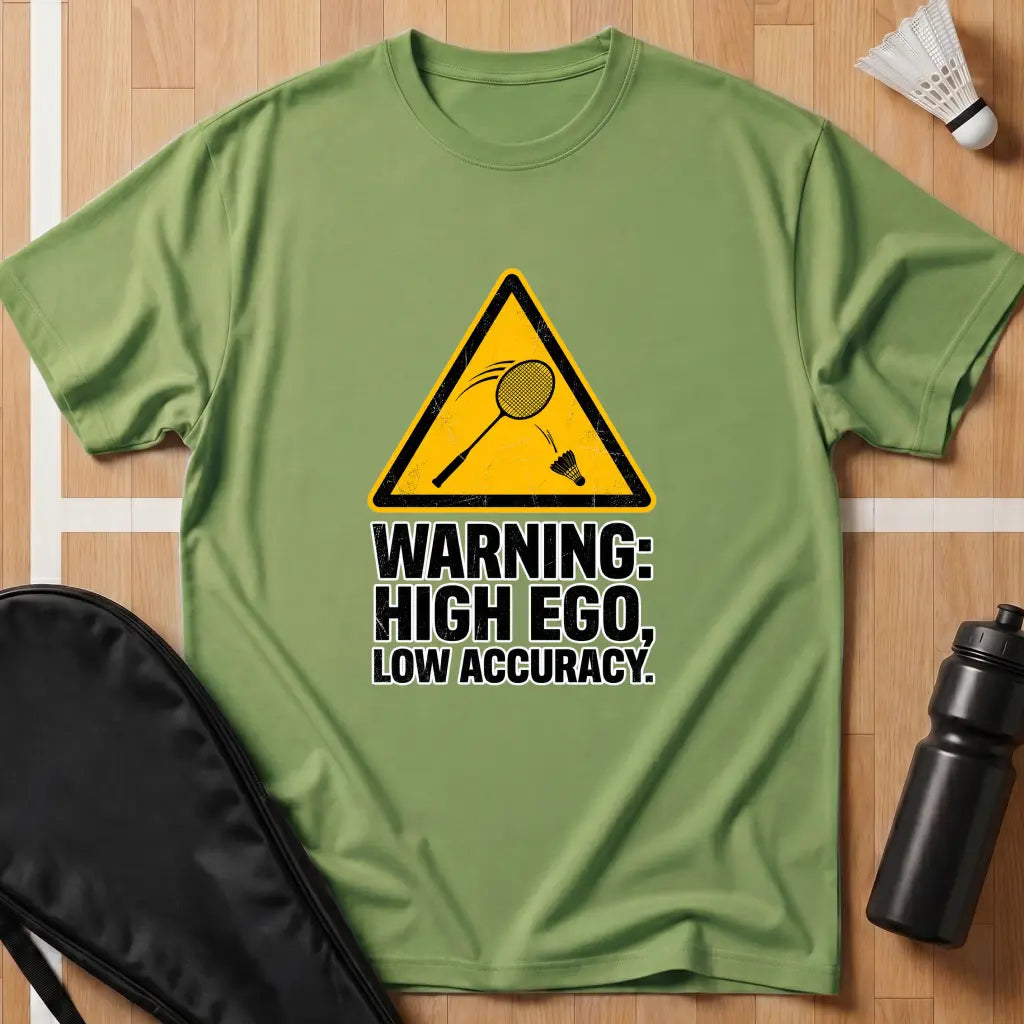 Warning High Ego T-Shirt