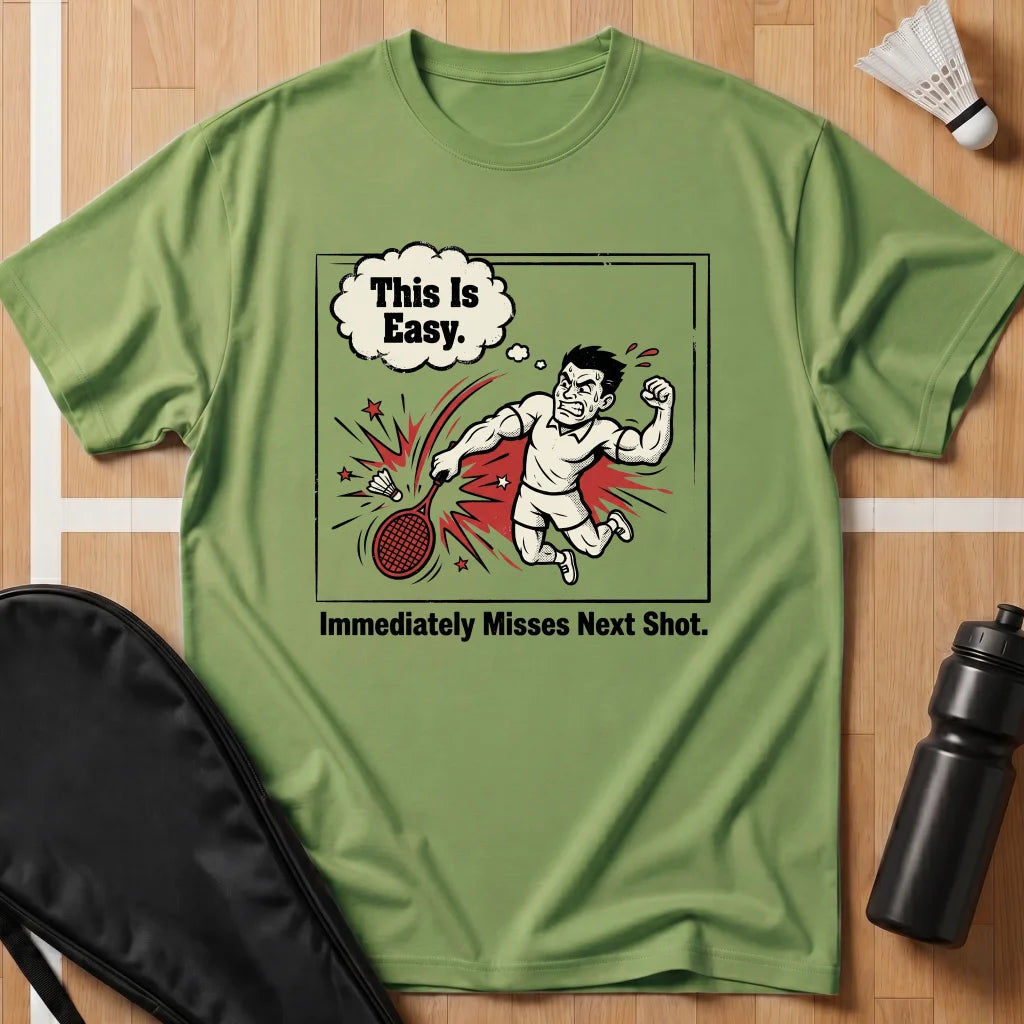 This Is Easy T-Shirt