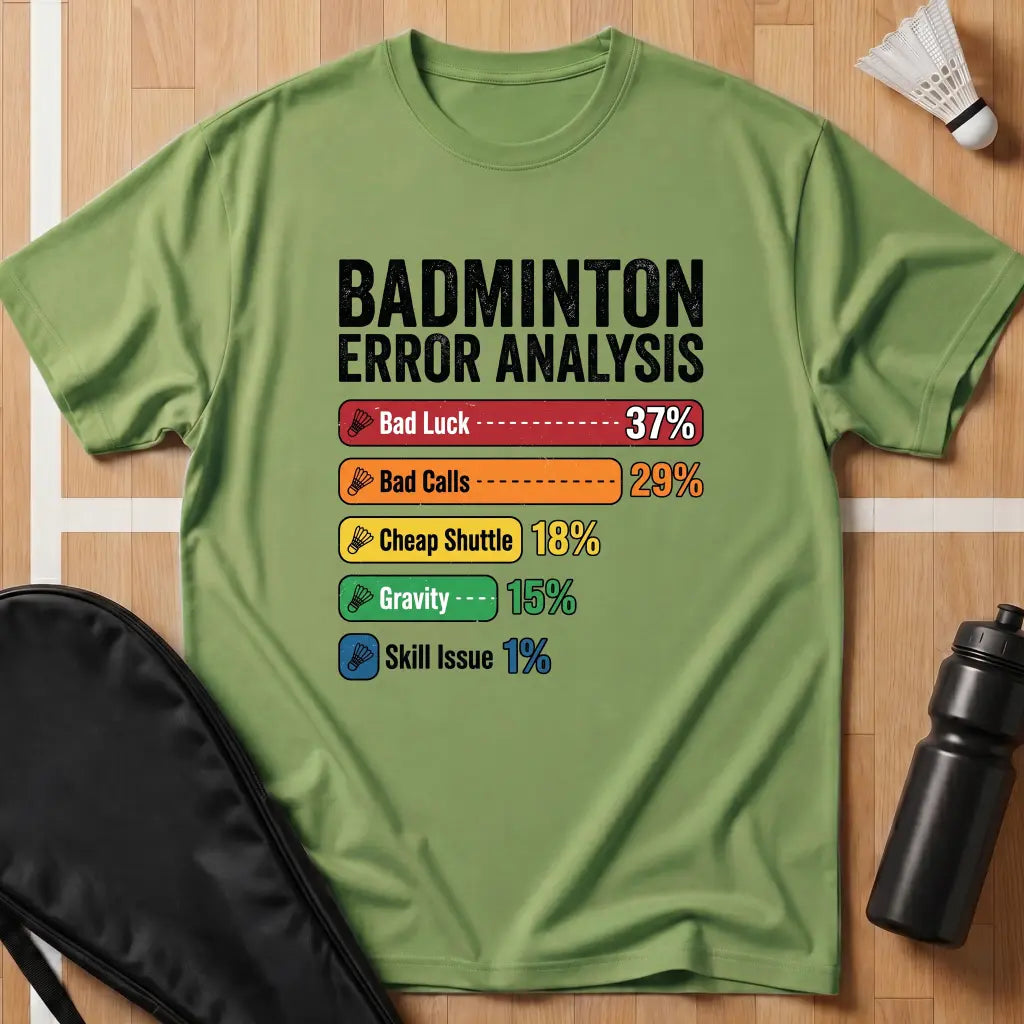 Badminton Error Analysis T-Shirt