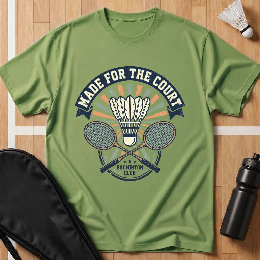 Made For The Court T-Shirt