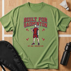 Built For Badminton T-Shirt