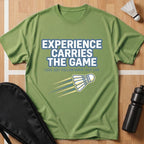 Experience Carries the Game T-Shirt