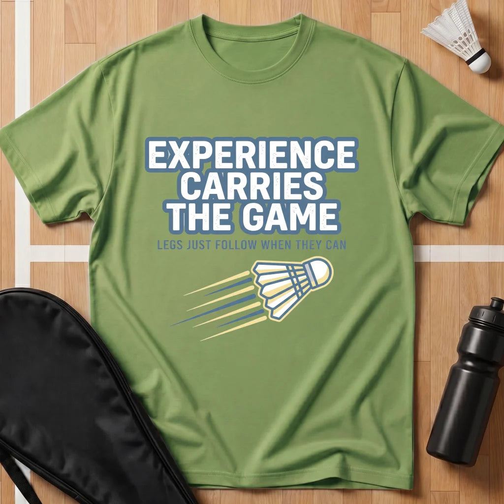 Experience Carries the Game T-Shirt