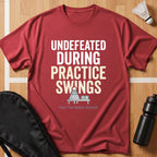 Practice Undefeated T-Shirt