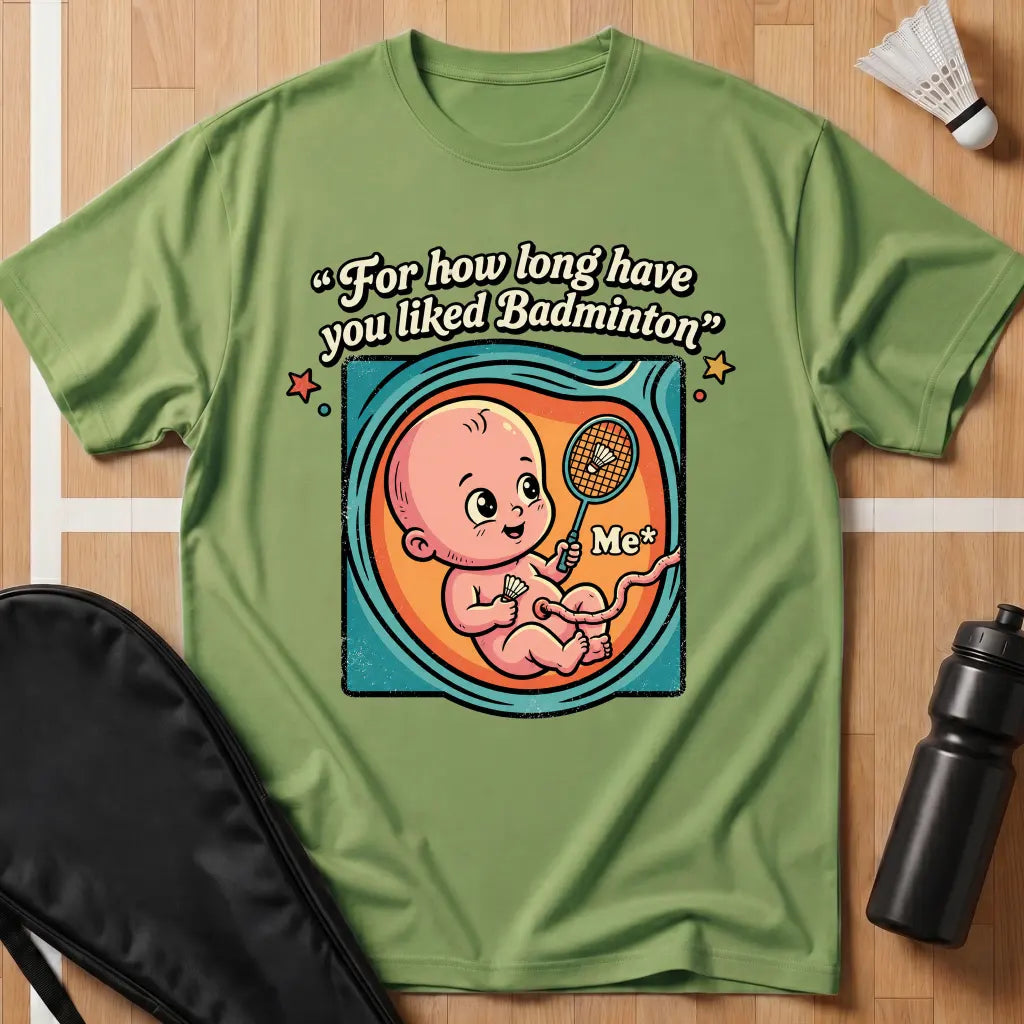 For How Long T-Shirt