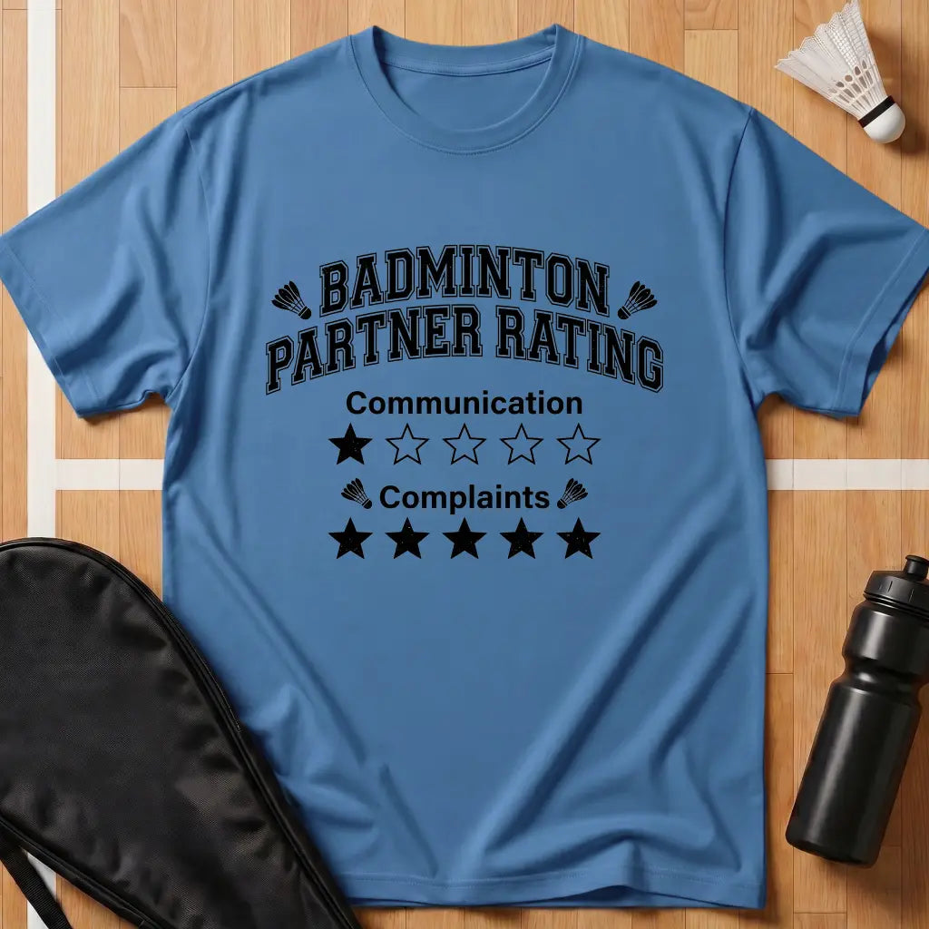 Badminton Partner Rating T-Shirt