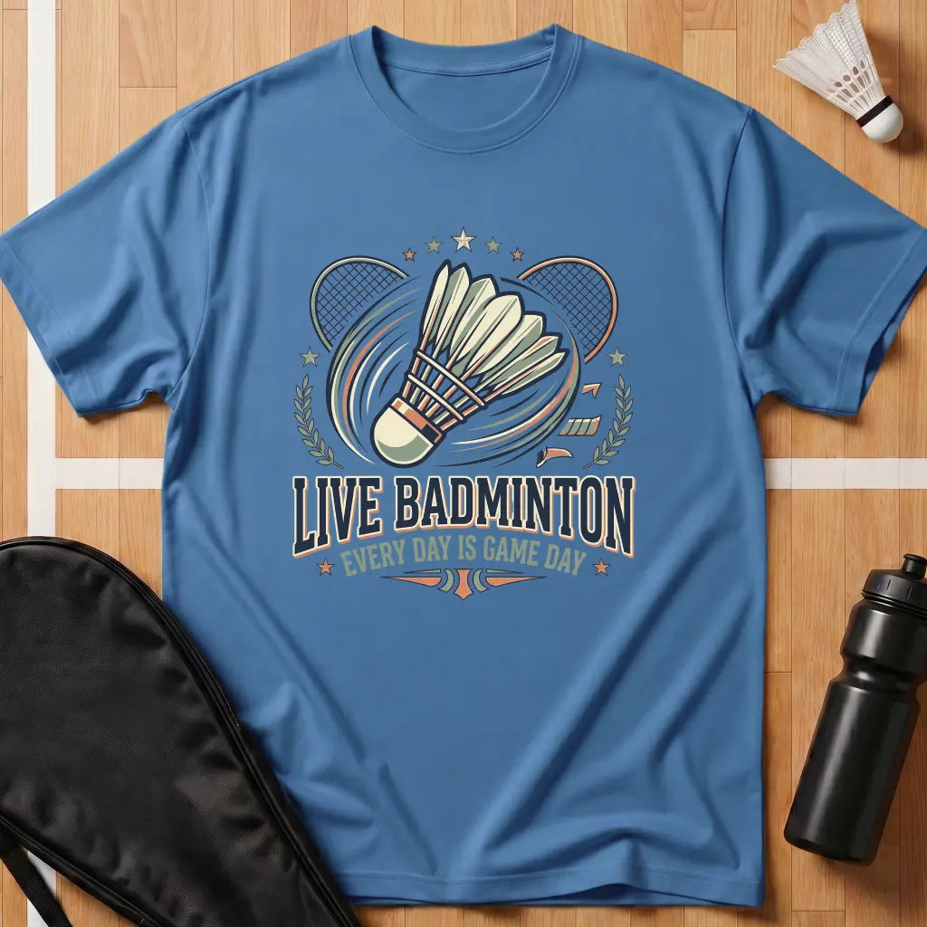 Live Badminton T-Shirt