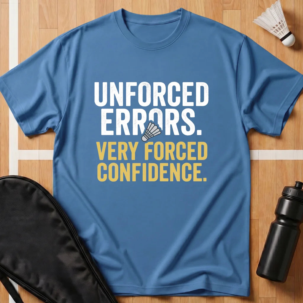 Unforced Errors T-Shirt