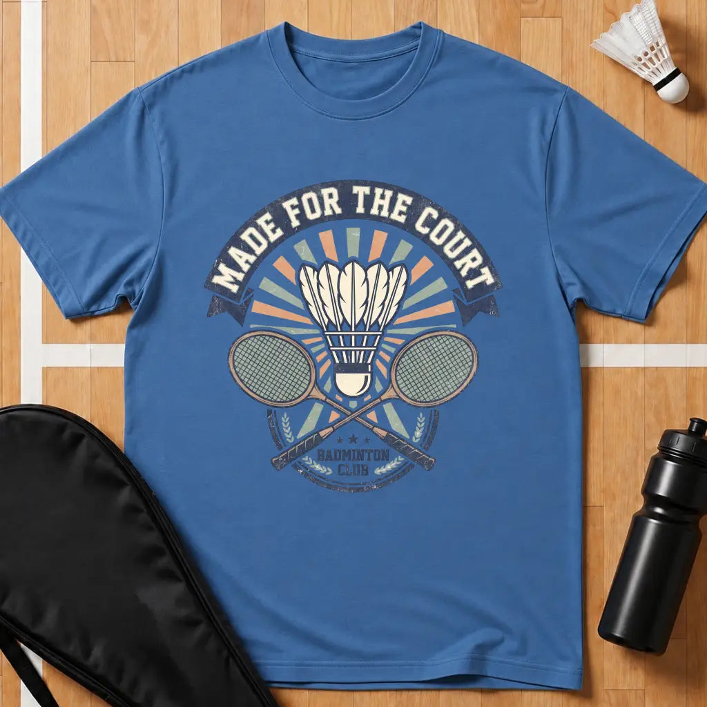 Made For The Court T-Shirt