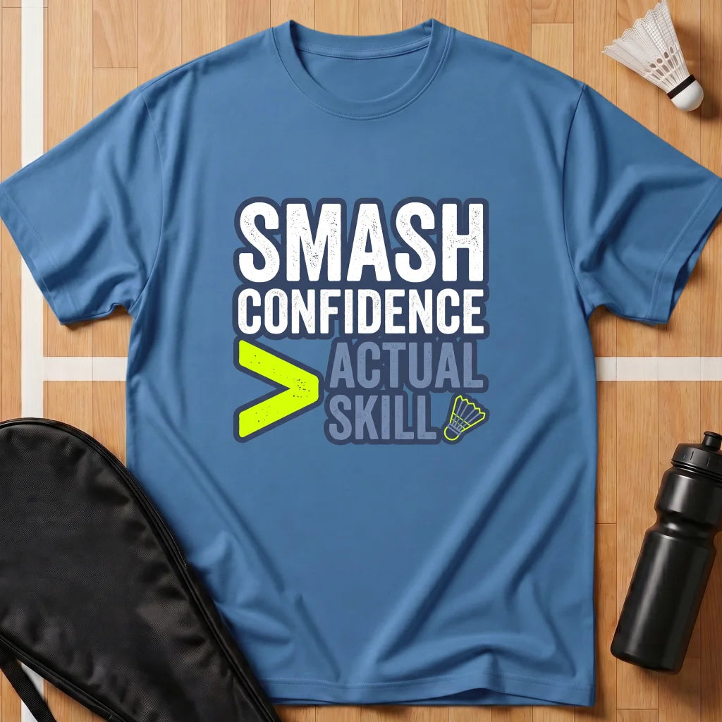 Smash Confidence T-Shirt