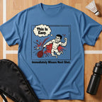 This Is Easy T-Shirt