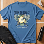 Born To Smash T-Shirt