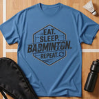 Eat Sleep Badminton Repeat T-Shirt