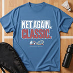 Net Again Classic T-Shirt