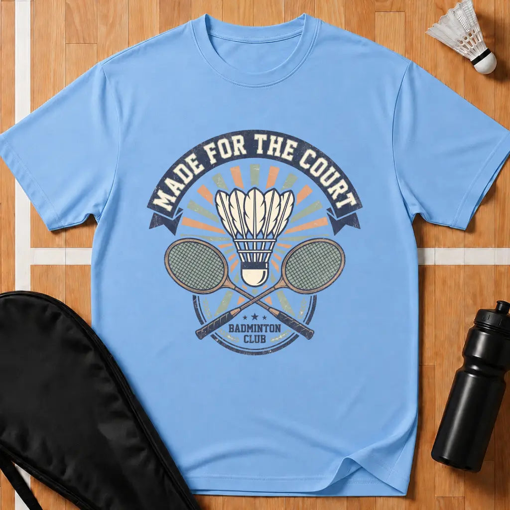 Made For The Court T-Shirt