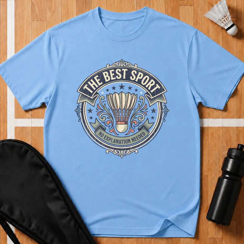 The Best Sport T-Shirt