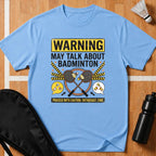 Warning May Talk T-Shirt