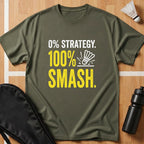 0% Strategy 100% Smash T-Shirt