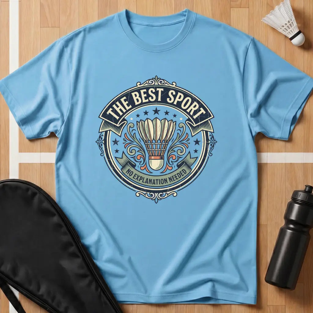 The Best Sport T-Shirt