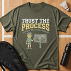 Trust The Process T-Shirt