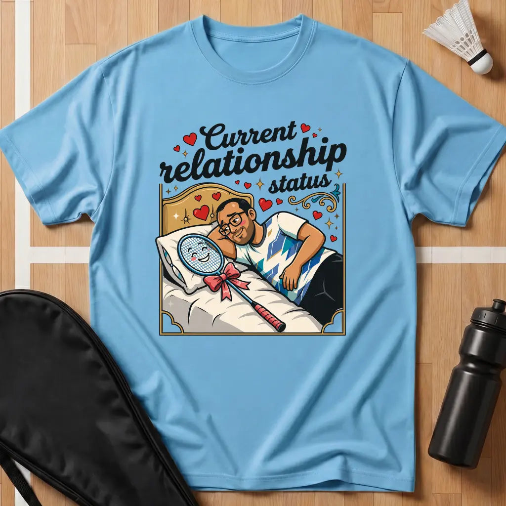 Current Relationship Status T-Shirt