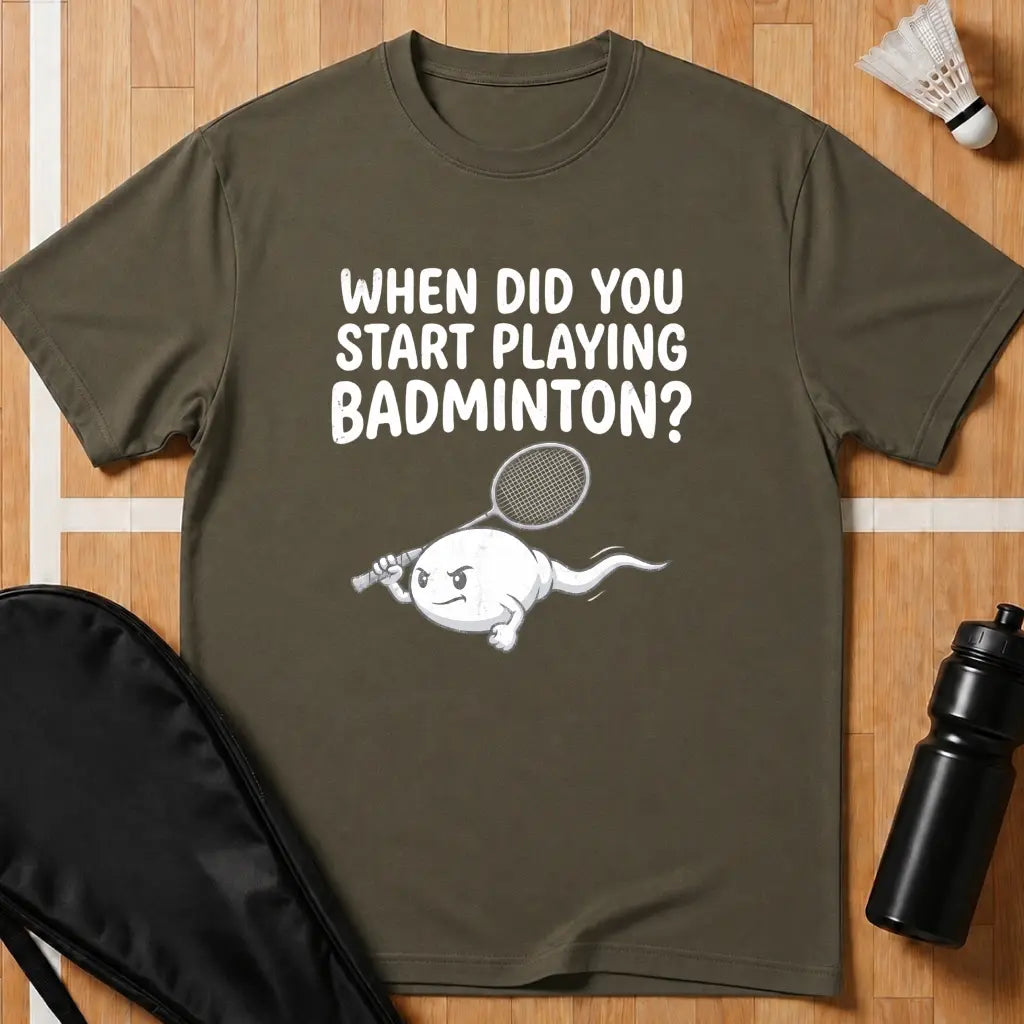 When Did you Start Playing T-Shirt
