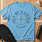 Out by a Little T-Shirt