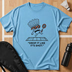 Drop It Like It's Shot 2 T-Shirt