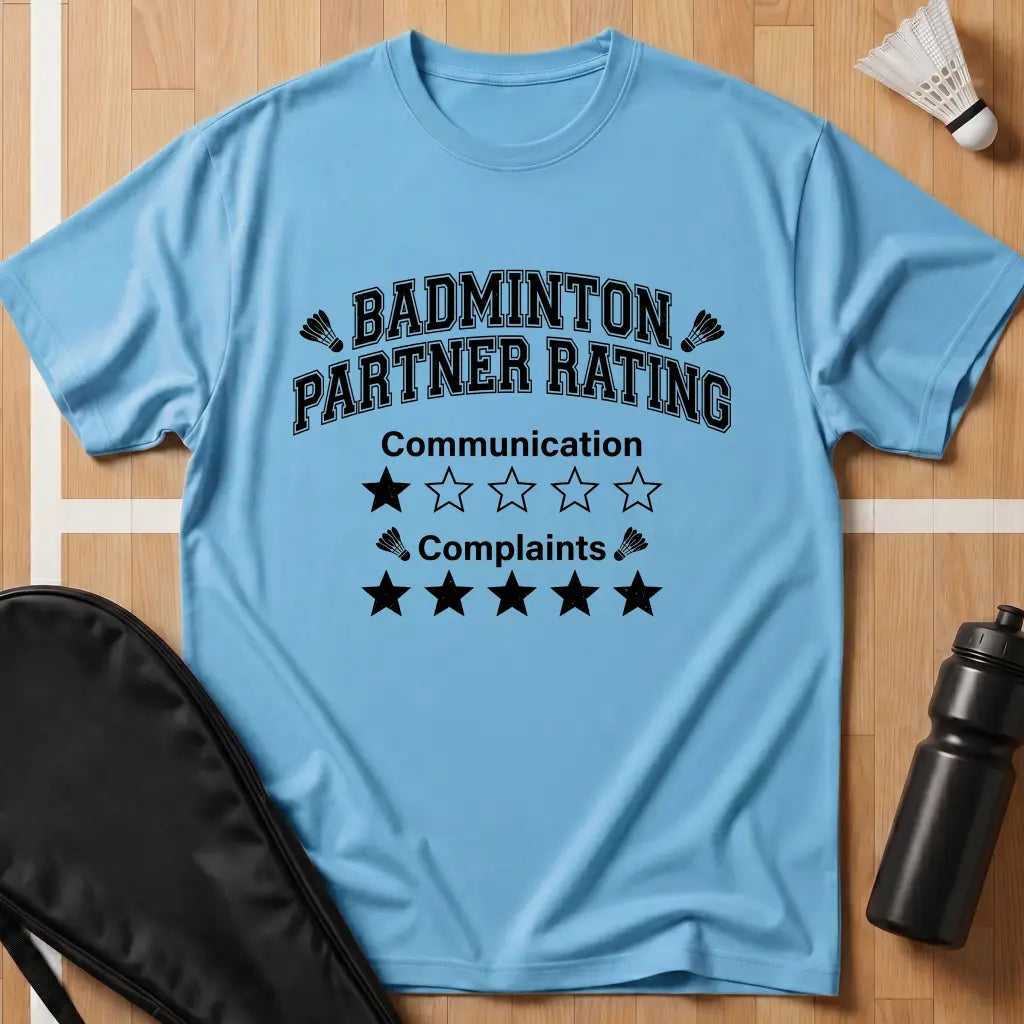 Badminton Partner Rating T-Shirt