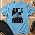 Join The Movement T-Shirt