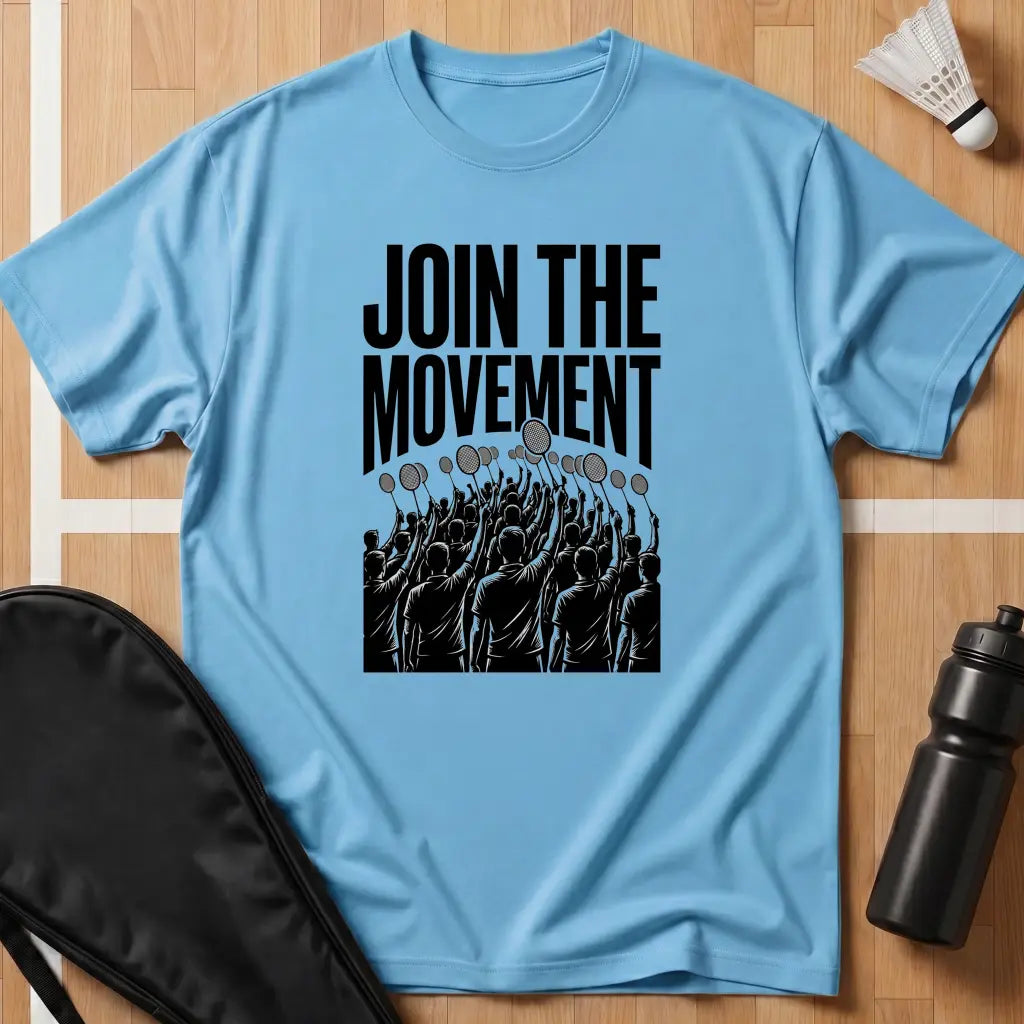 Join The Movement T-Shirt