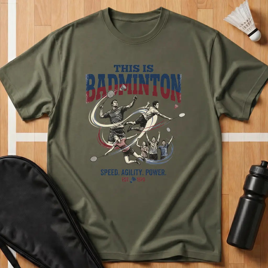 This Is Badminton T-Shirt
