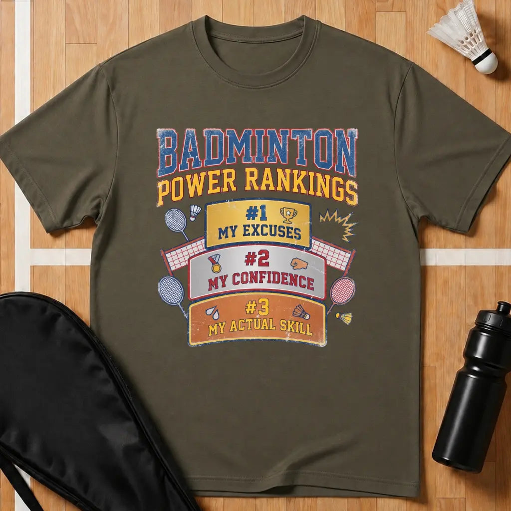 Badminton Power Rankings T-Shirt