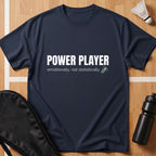 Power Player T-Shirt