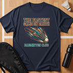 The Fastest Game On Earth T-Shirt
