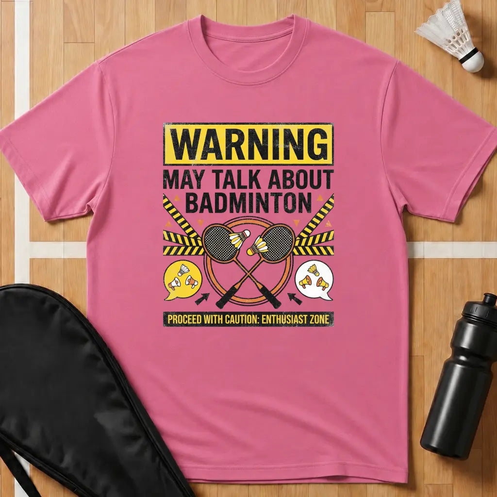 Warning May Talk T-Shirt