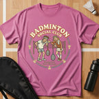 Badminton Social Club T-Shirt