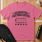Badminton Partner Rating T-Shirt