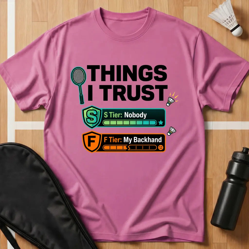 Things I Trust T-Shirt