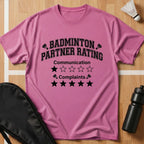 Badminton Partner Rating T-Shirt