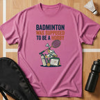Badminton Hobby T-Shirt