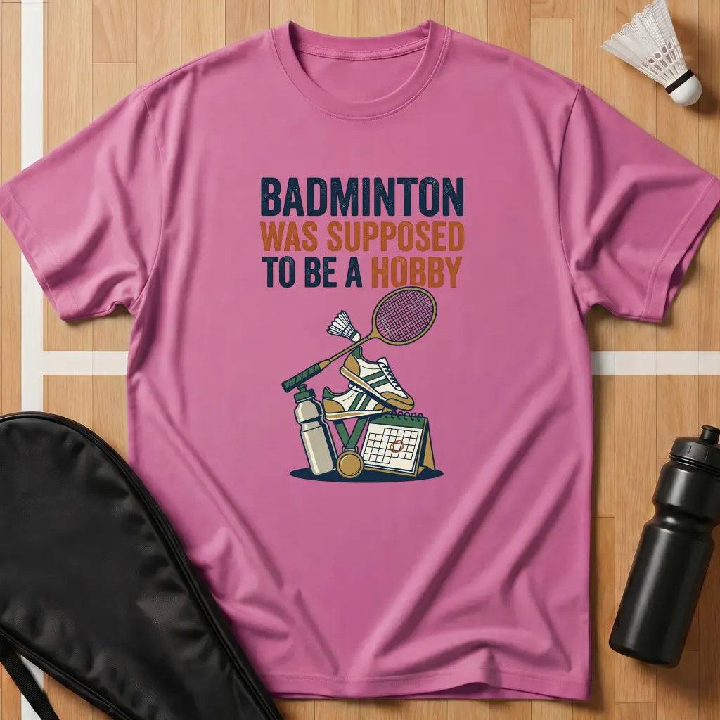 Badminton Hobby T-Shirt