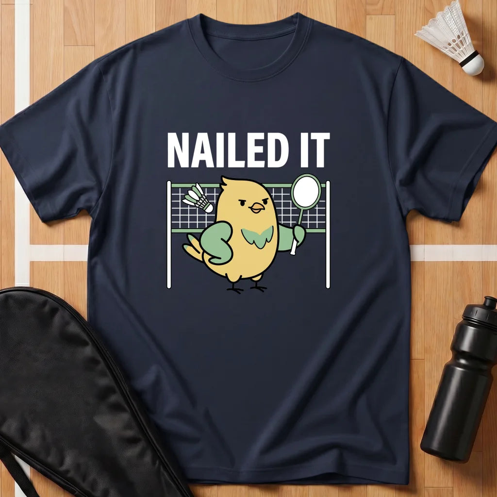 Nailed It T-Shirt