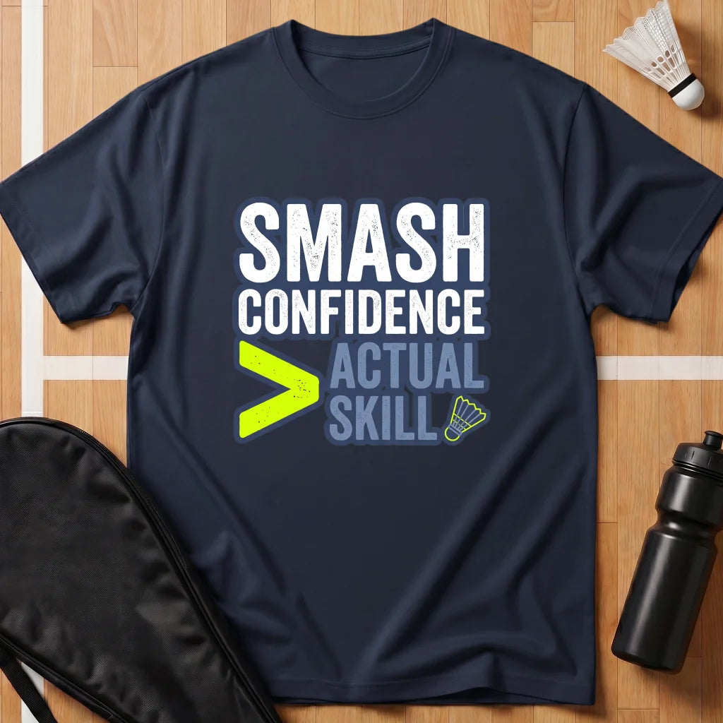 Smash Confidence T-Shirt
