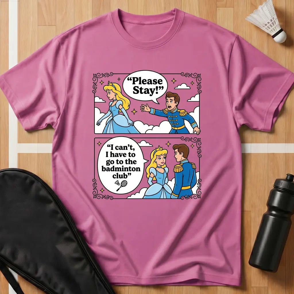 I Can't I Have To Go T-Shirt