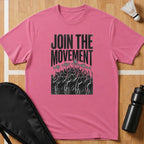Join The Movement T-Shirt