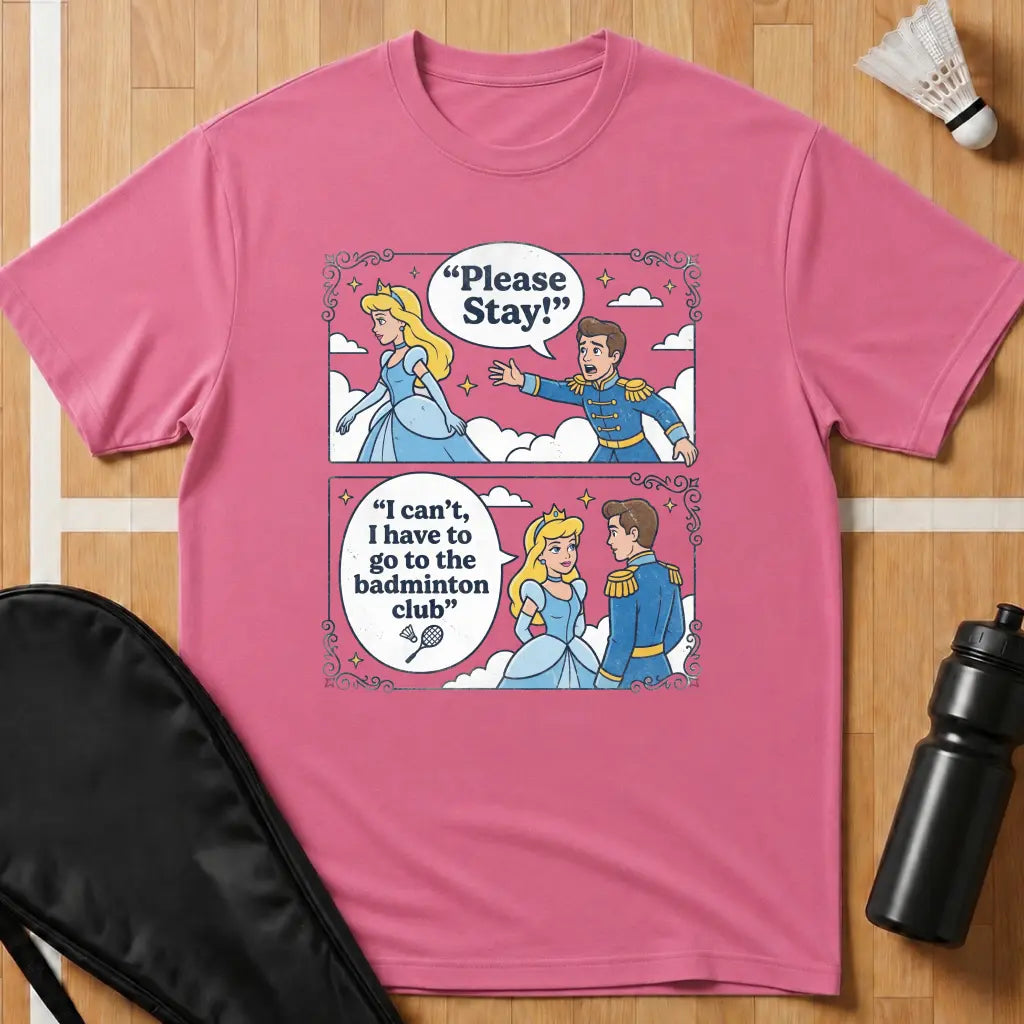 I Can't I Have To Go T-Shirt