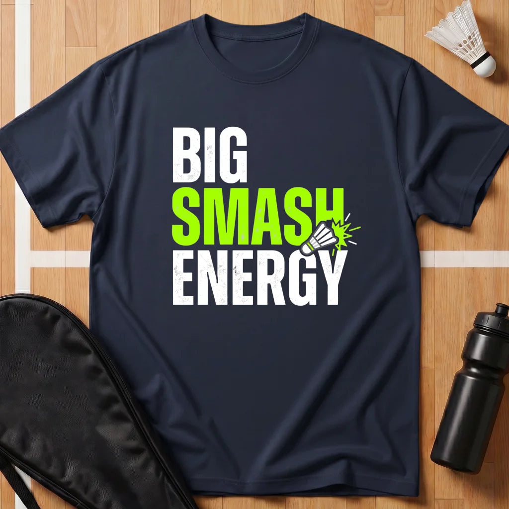 Big Smash Energy T-Shirt