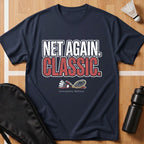 Net Again Classic T-Shirt
