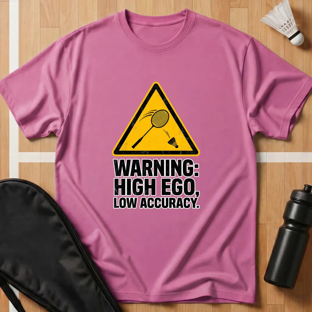 Warning High Ego T-Shirt